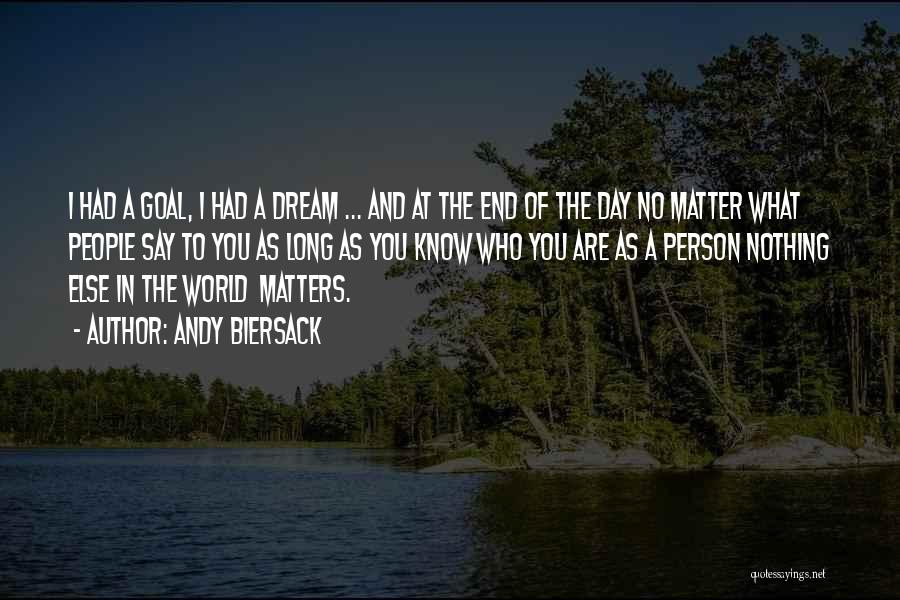A Dream World Quotes By Andy Biersack