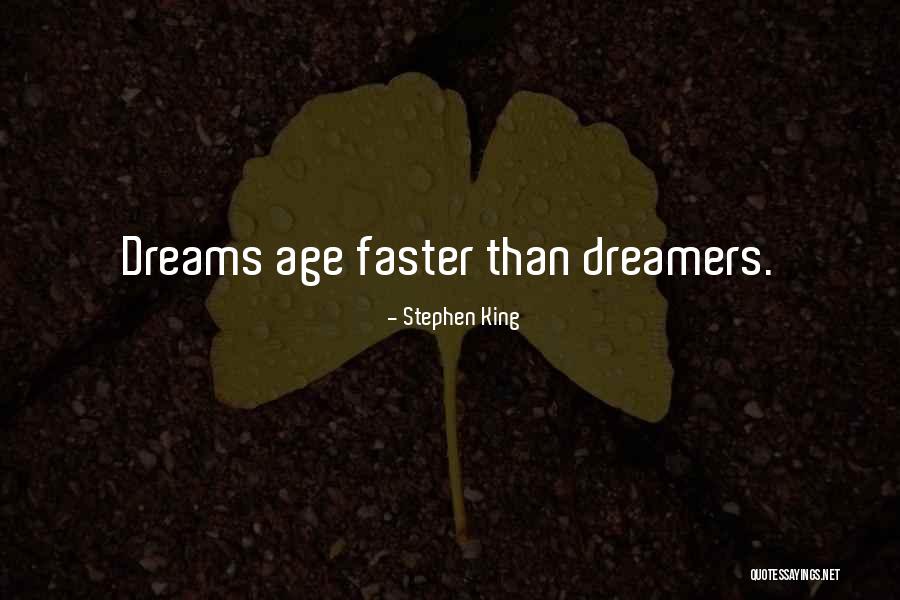 A Dreamcatcher Quotes By Stephen King