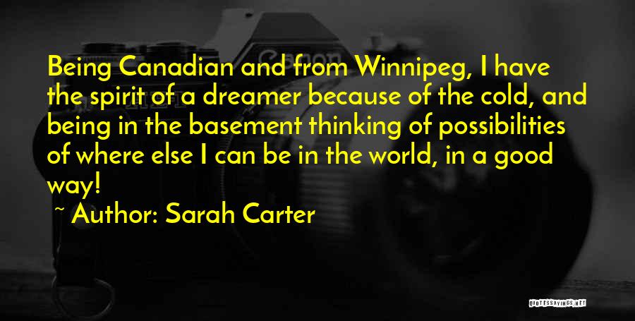 A Dreamer Quotes By Sarah Carter