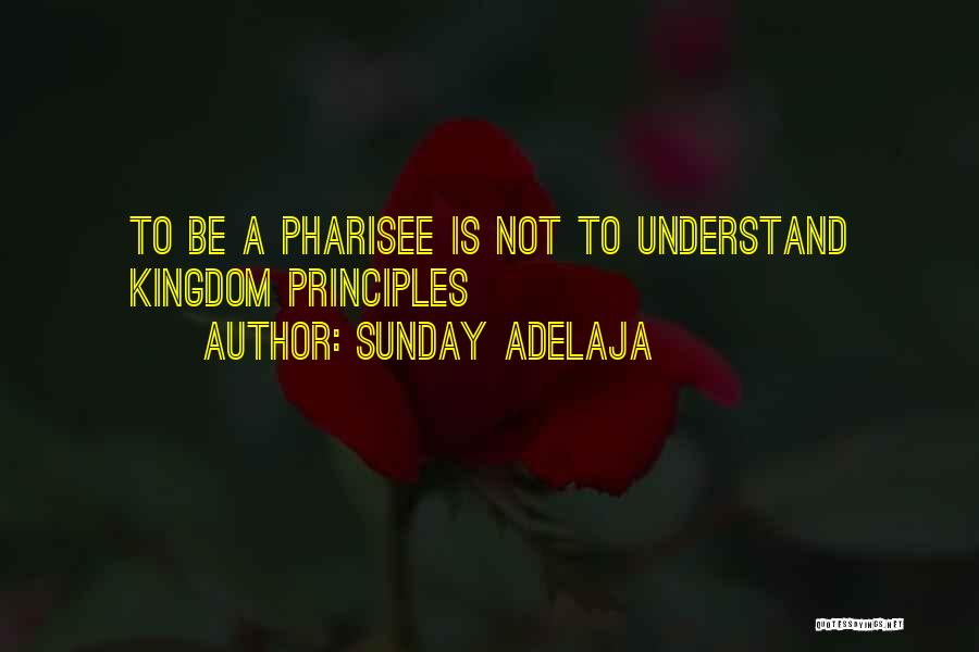 A-drei Quotes By Sunday Adelaja