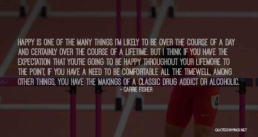 A Drug Addict Quotes By Carrie Fisher A Drug Addict Quotes By Carrie Fisher