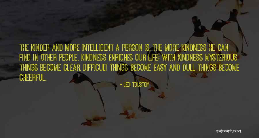 A Dull Life Quotes By Leo Tolstoy