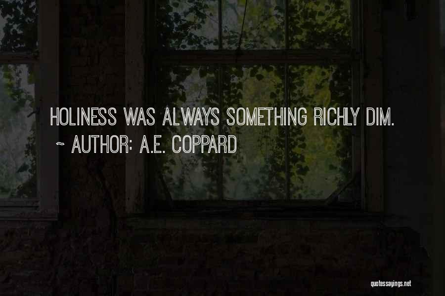 A.E. Coppard Quotes 216812