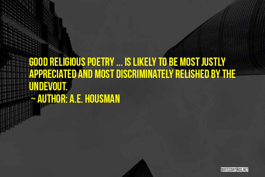 A.E. Housman Quotes 238252