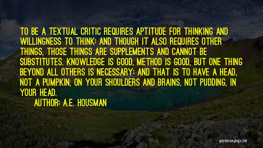 A.E. Housman Quotes 693930