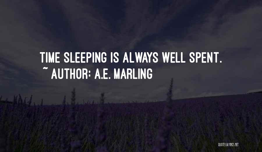 A.E. Marling Quotes 1698381