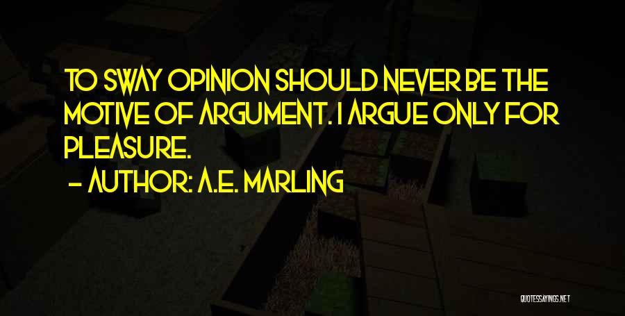 A.E. Marling Quotes 624846