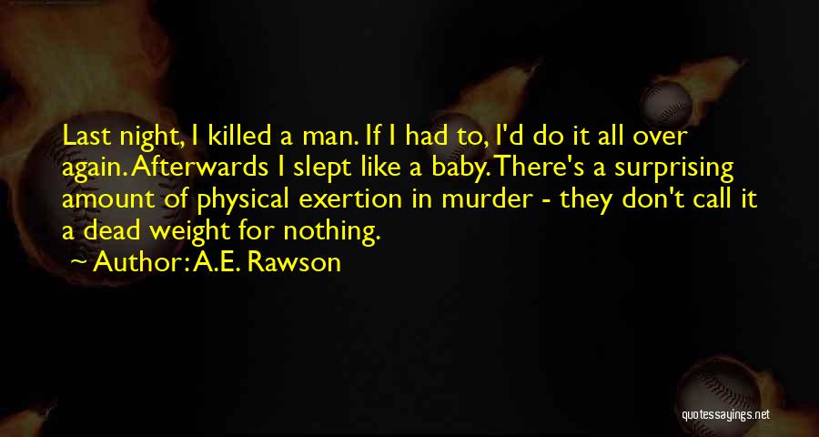 A.E. Rawson Quotes 1433969