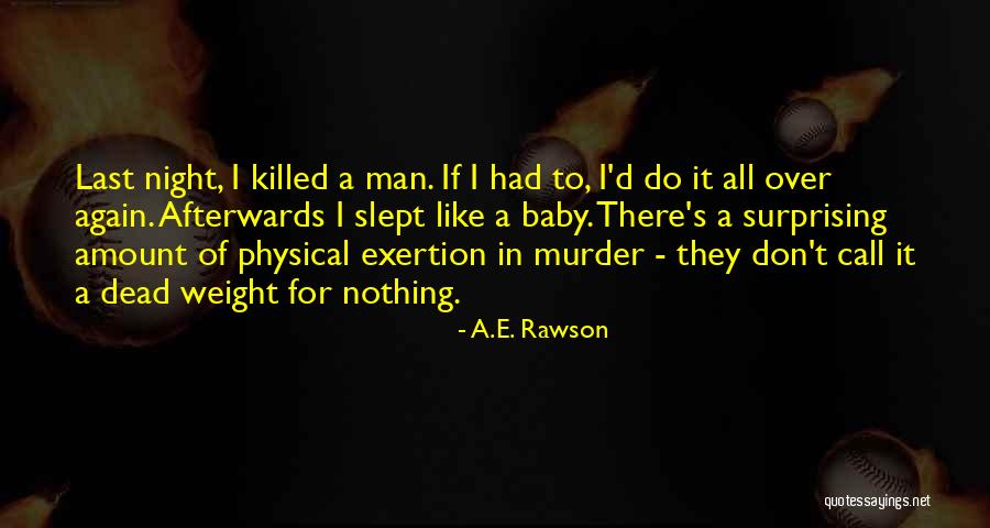 A.E. Rawson Quotes 1433969