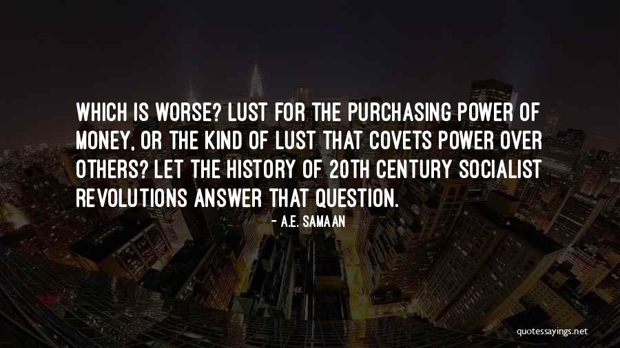 A.E. Samaan Quotes 1005609 A.E. Samaan Quotes 1005609