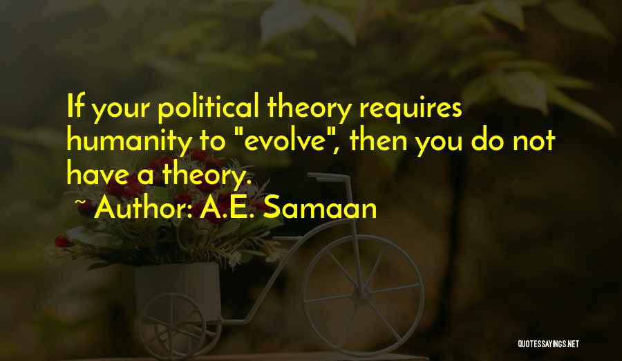 A.E. Samaan Quotes 1052980