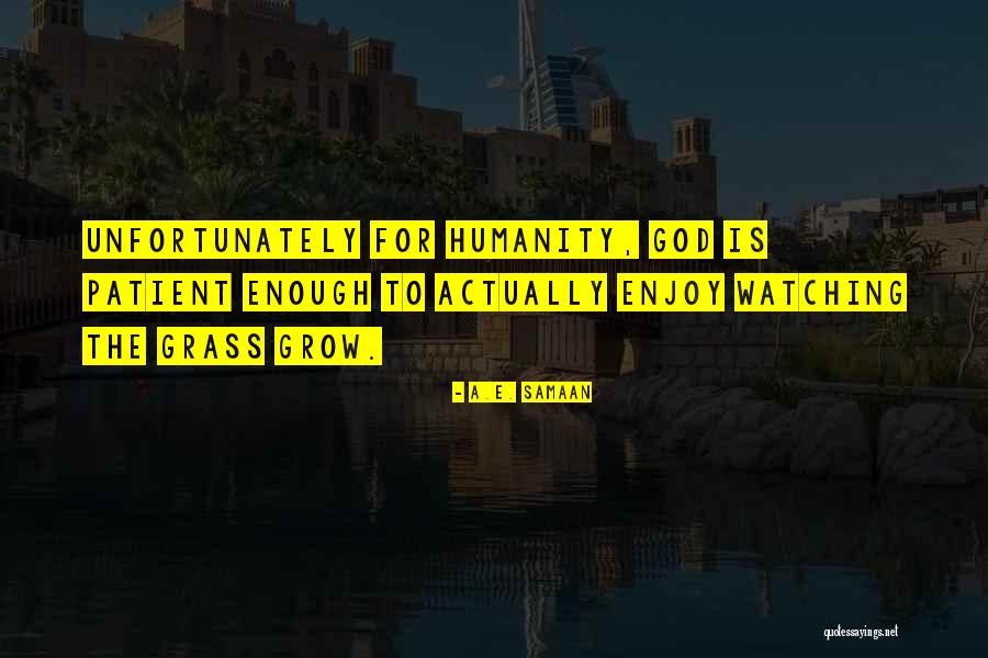 A.E. Samaan Quotes 1242826 A.E. Samaan Quotes 1242826