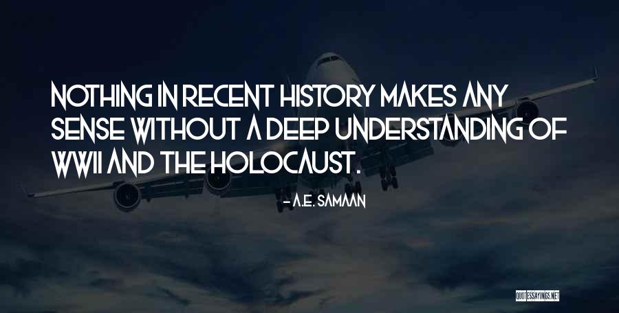 A.E. Samaan Quotes 1679649