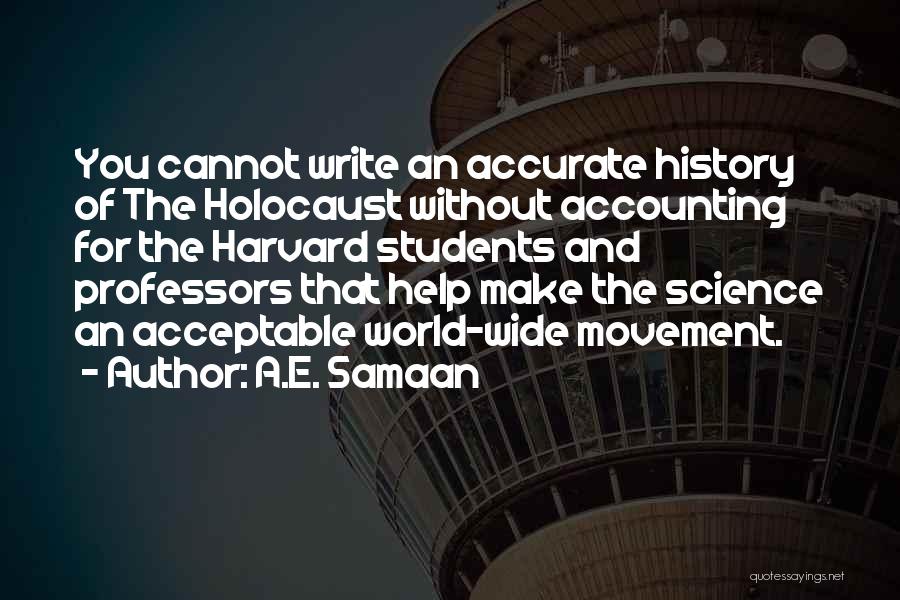 A.E. Samaan Quotes 1954997
