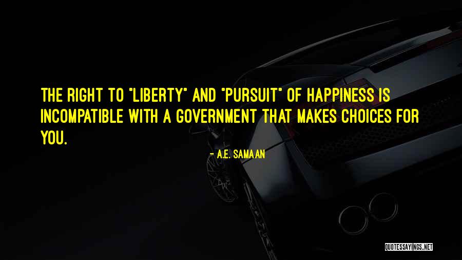 A.E. Samaan Quotes 381266