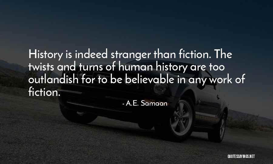 A.E. Samaan Quotes 391011 A.E. Samaan Quotes 391011