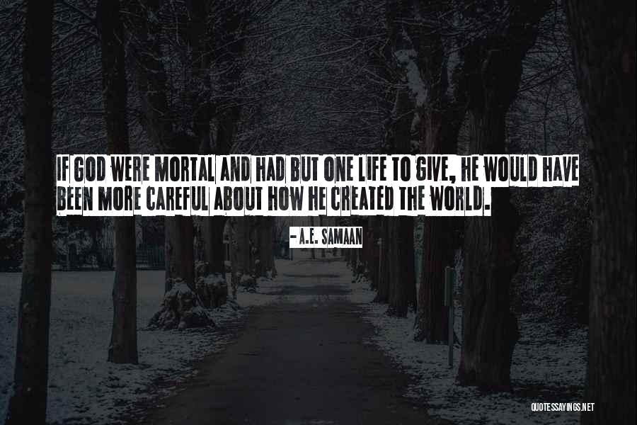 A.E. Samaan Quotes 507729 A.E. Samaan Quotes 507729