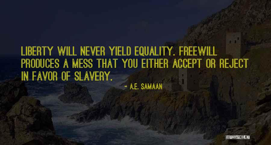 A.E. Samaan Quotes 849850