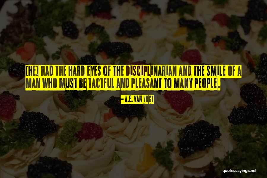 A.E. Van Vogt Quotes 530612 A.E. Van Vogt Quotes 530612