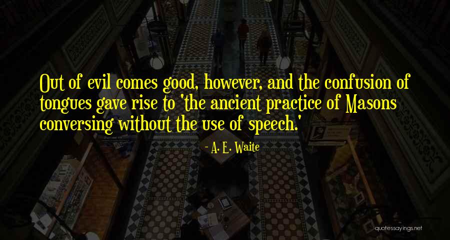 A. E. Waite Quotes 1660496