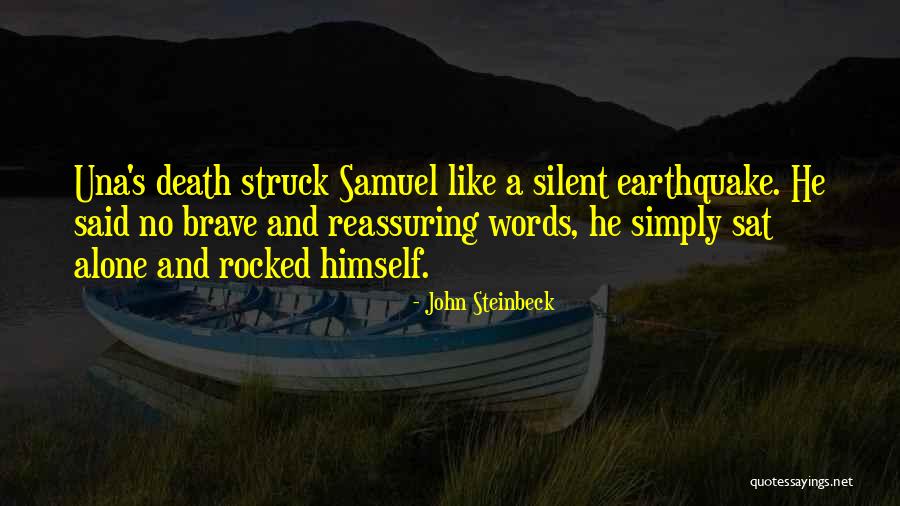 A Earthquake Quotes By John Steinbeck A Earthquake Quotes By John Steinbeck