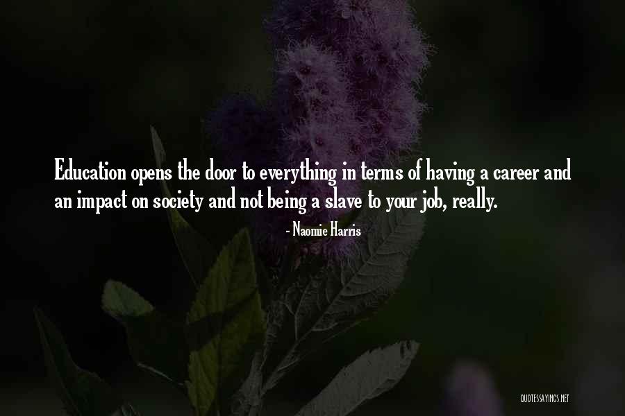 A Education Quotes By Naomie Harris A Education Quotes By Naomie Harris