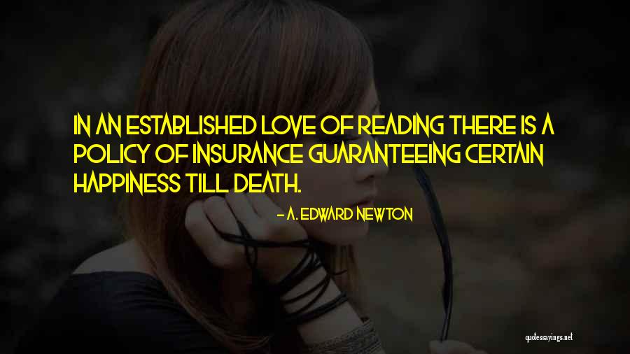 A. Edward Newton Quotes 1551710 A. Edward Newton Quotes 1551710