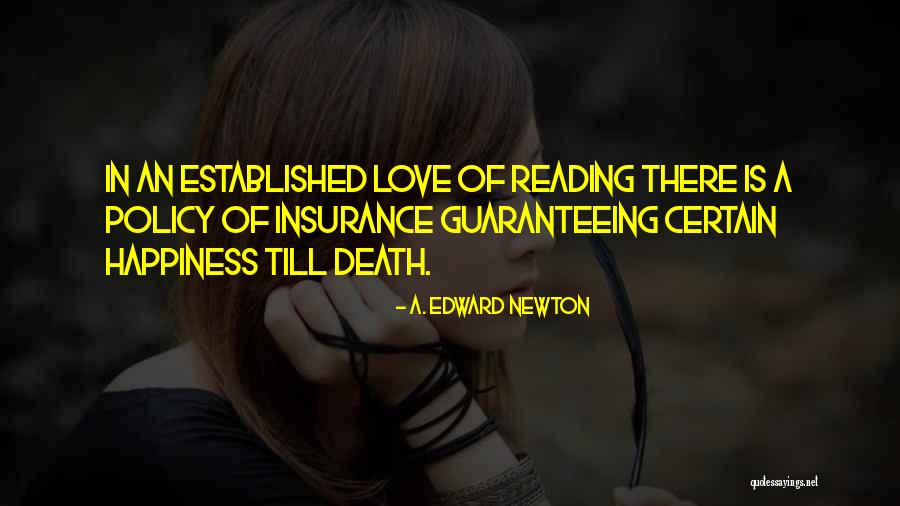 A. Edward Newton Quotes 1551710