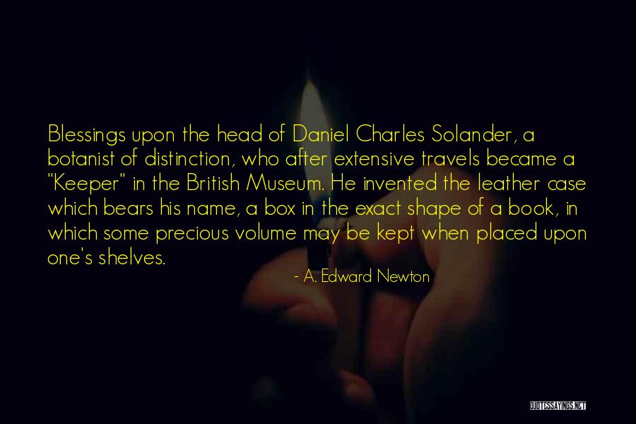 A. Edward Newton Quotes 964744 A. Edward Newton Quotes 964744