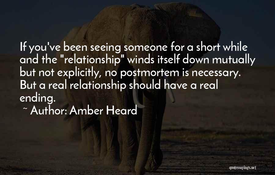 A Ending Relationship Quotes By Amber Heard