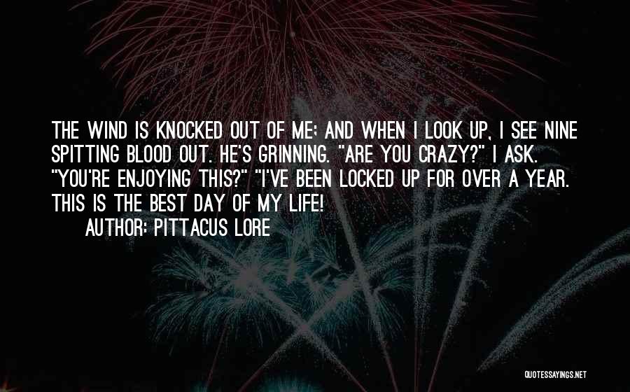 A Enjoying Life Quotes By Pittacus Lore