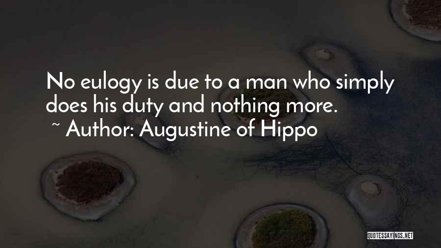 A Eulogy Quotes By Augustine Of Hippo