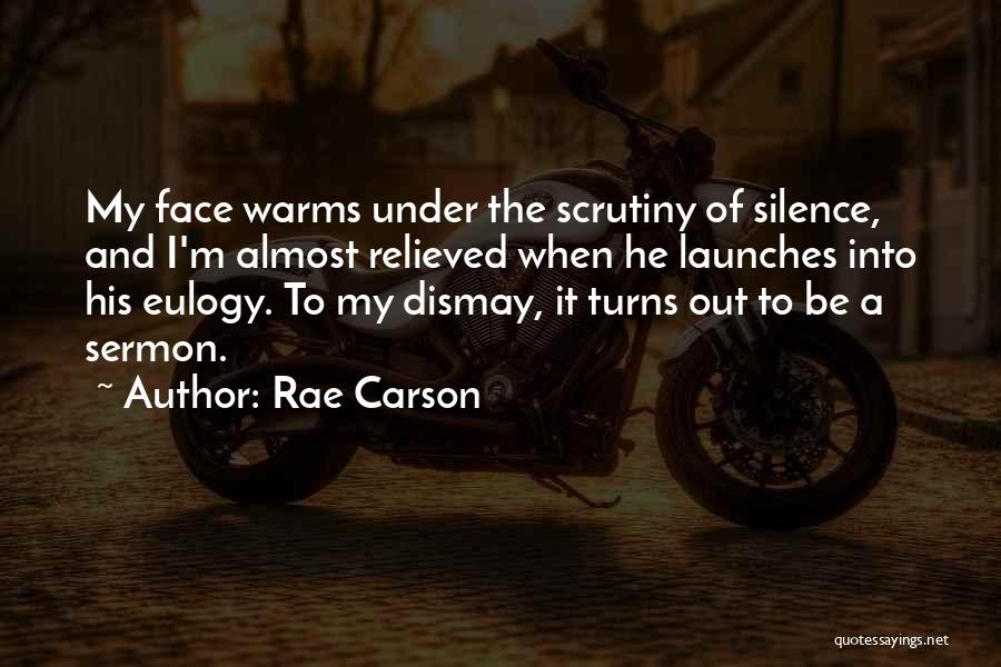 A Eulogy Quotes By Rae Carson