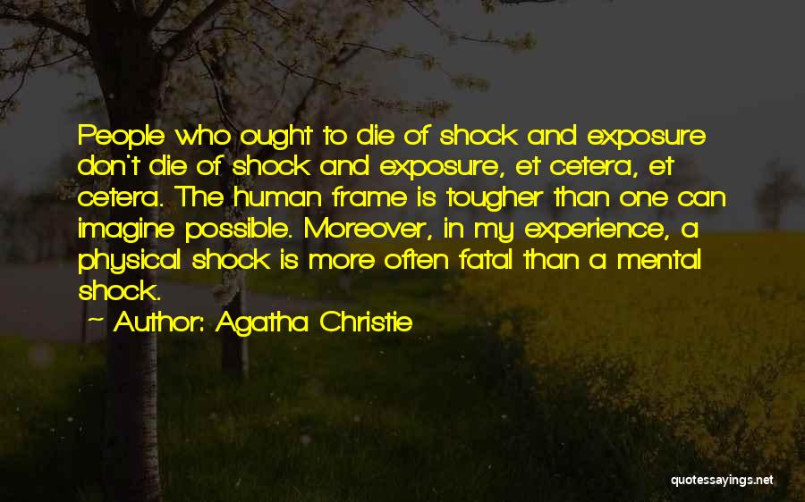 A Experience Quotes By Agatha Christie