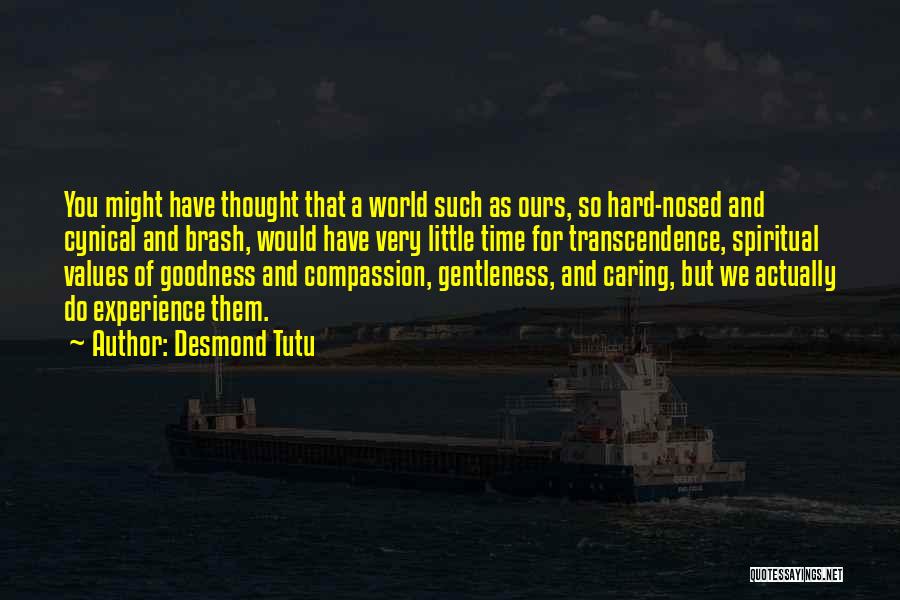A Experience Quotes By Desmond Tutu