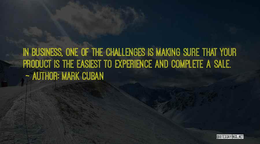 A Experience Quotes By Mark Cuban