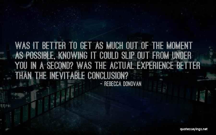 A Experience Quotes By Rebecca Donovan