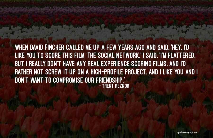 A Experience Quotes By Trent Reznor