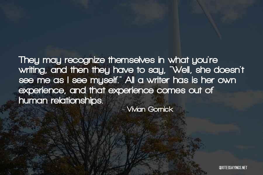 A Experience Quotes By Vivian Gornick