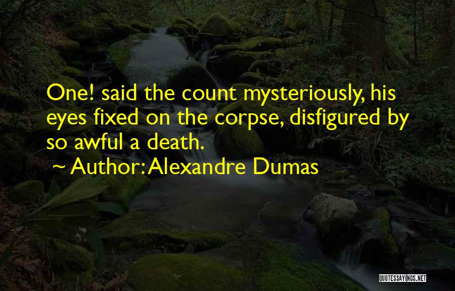 A Eyes Quotes By Alexandre Dumas