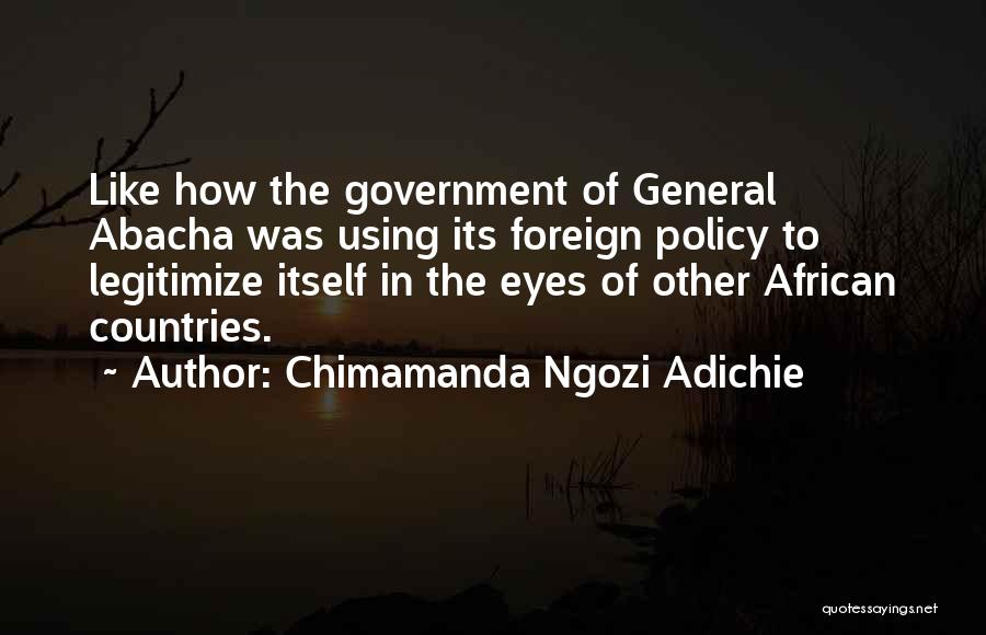 A Eyes Quotes By Chimamanda Ngozi Adichie