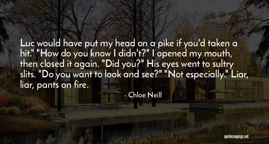 A Eyes Quotes By Chloe Neill