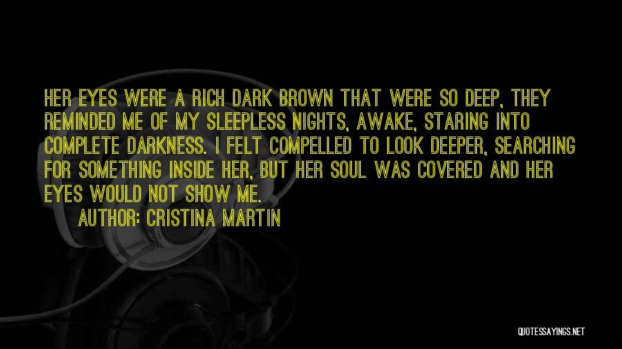 A Eyes Quotes By Cristina Martin