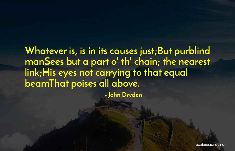 A Eyes Quotes By John Dryden