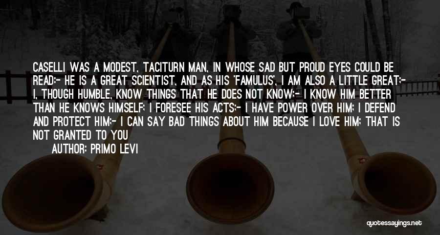 A Eyes Quotes By Primo Levi