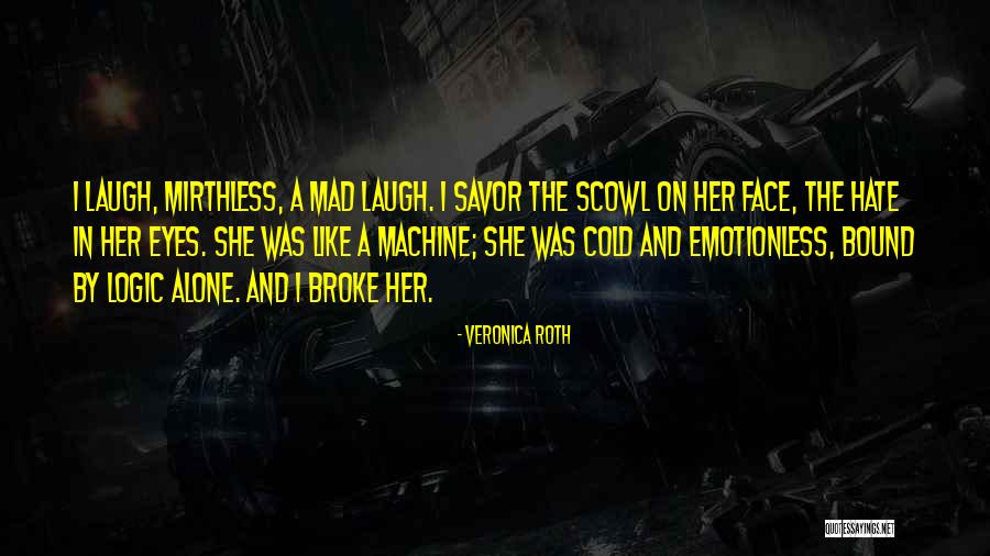 A Eyes Quotes By Veronica Roth