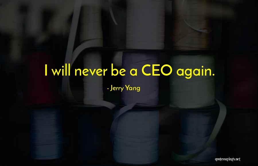 A&f Ceo Quotes By Jerry Yang A&f Ceo Quotes By Jerry Yang