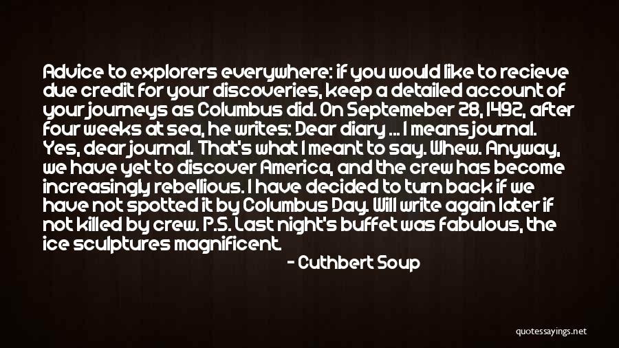 A Fabulous Day Quotes By Cuthbert Soup