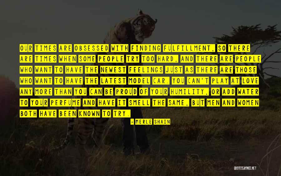 A Faca Sutil Quotes By Merle Shain A Faca Sutil Quotes By Merle Shain