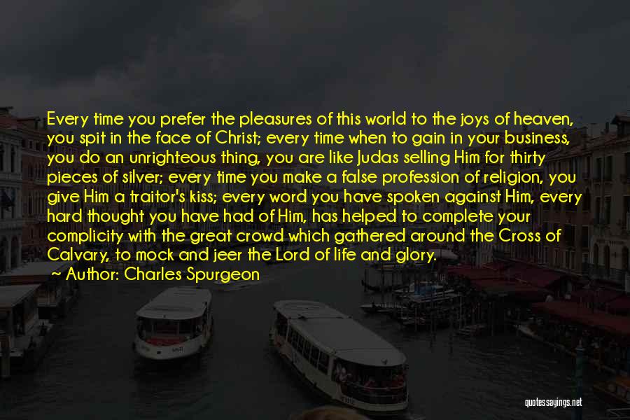 A Face In The Crowd Quotes By Charles Spurgeon